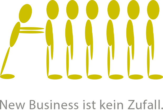 New Business ist kein Zufall. New Business ist kein Zufall.